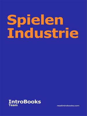 cover image of Spielen Industrie